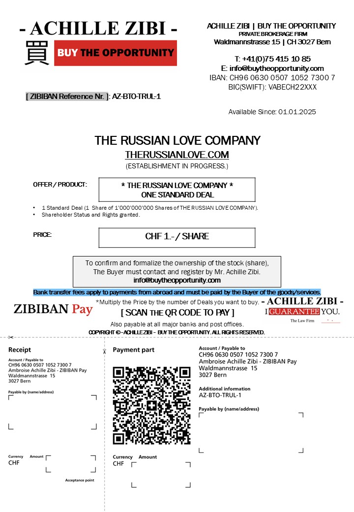 ACHILLE ZIBI - THE RUSSIAN LOVE - ONE STANDARD DEAL - QR BILL - CHF 1.-